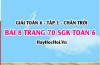 Giải bài 8 trang 70 Toán 6 Tập 1 SGK Chân trời sáng tạo